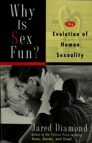 Cover of Why Is Sex Fun?